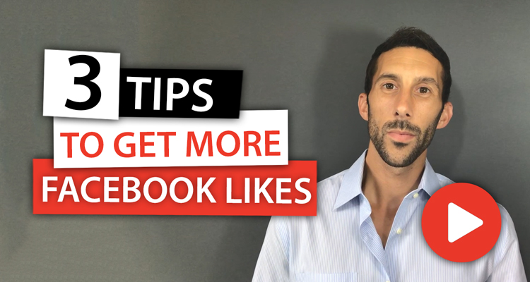 3 Tips to Get More Likes on Facebook
