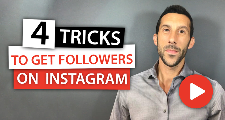 4 Tricks to Get More Followers on Instagram