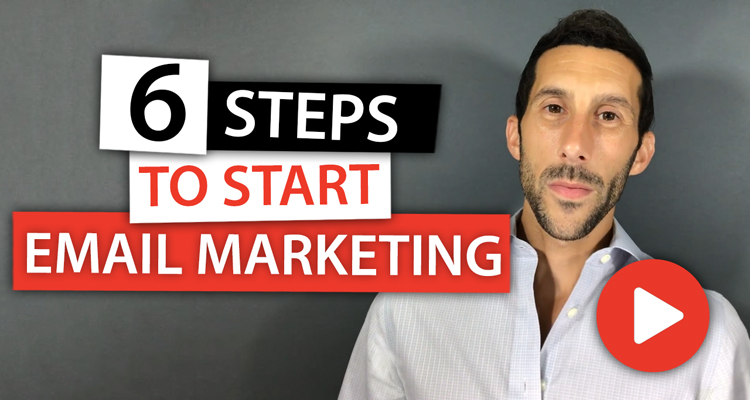 6 Easy Steps to Start Email Marketing