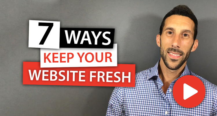 7 Simple Ways To Keep Your Website Fresh